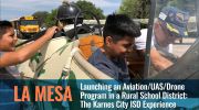 Launching an Aviation/UAS/Drone Program in a Rural School District: The Karnes City ISD Experience